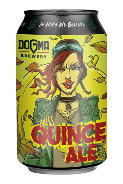 Beer Dogma Miss Quince